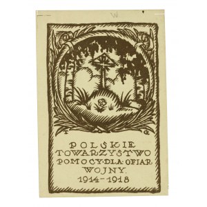 Polskie Towarzystwo Pomocy dla Ofiar Wojny 1914 - 1918