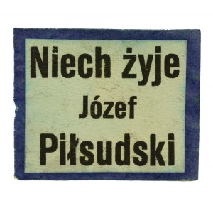 Niech Żyje Józef Piłsudski