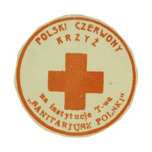 Polski Czerwony Krzyż Na Instytucje T-wa SANITARIUSZ POLSKI.