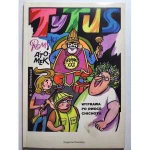 H.J. Chmielewski, Tytus, Romek i A'Tomek Księga XXX Wyprawa po owoce chichotu, Stan bdb- AUTOGRAF