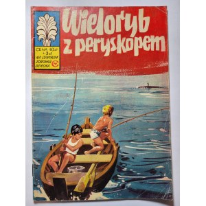 Kapitan Żbik Wieloryb z peryskopem, 1978,Wyd.II., Stan: db