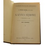 Skarga Piotr, Piotra Skargi Kazania sejmowe Z pierwodruku r. 1597 wyd. i przedm. poprzedził Ignacy Chrzanowski (Wydawnictwo Biblioteki Dzieł Chrześcijańskich)