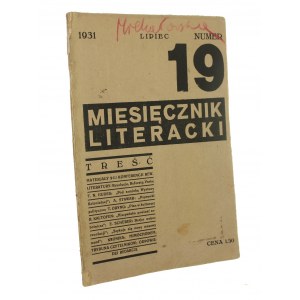 Red. A. Wat, MIESIĘCZNIK Literacki. Warszawa [R. 2], nr 19: VII 1931