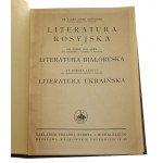 Bruckner Aleksander Gołąbek Józef Łepkyj Bohdan, Literatura rosyjska Literatura białoruska Literatura ukraińska