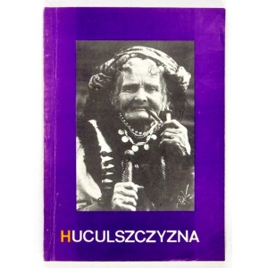 [Katalog]. Huculszczyzna. Radom 1987.