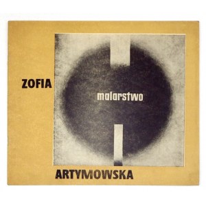 Zofia Artymowska. Malarstwo. 1972