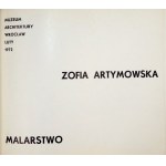 Zofia Artymowska. Malarstwo. 1972