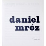 Daniel Mróz - katalog, liczne ilustracje