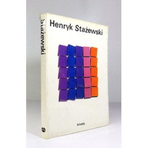 KOWALSKA Bożena - Henryk Stażewski. Warszawa 1985. Arkady. 4, s. 143, [1]. oprawa oryginalna płótno,...