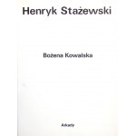 KOWALSKA Bożena - Henryk Stażewski. Warszawa 1985. Arkady. 4, s. 143, [1]. oprawa oryginalna płótno,...