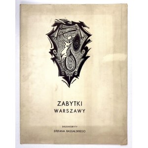 RASSALSKI Stefan - Zabytki Warszawy. Drzeworyty Stefana Rassalskiego. Warszawa 1960. Drukarnia Znak. folio,...
