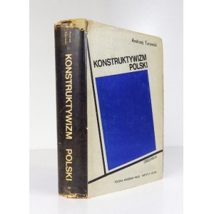 TUROWSKI Andrzej - Konstruktywizm polski. Próba rekonstrukcji nurtu (1921-1934). Wrocław 1981. Ossolineum. 8, s. 361,...