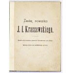 KRASZEWSKI J[ózef] I[gnacy] - Historja kołka w płocie. Według wiarygodnych źródeł zebrana i spisana przez .....