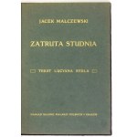 MALCZEWSKI Jacek - Zatruta studnia. Tekst Lucyana Rydla. Kraków [1906]. Salon Malarzy Polskich. 8, s. [15], tabl....