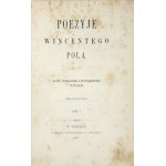 POL Wincenty - Poezyje. Nowe poprawne i powiększone wydanie. T. 1-2 (w 1 wol.). Wiedeń 1857. Nakł. autora....