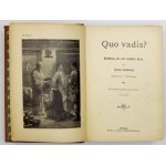 SIENKIEWICZ Henryk - Quo vadis? Erzählung aus dem Zeitalter Neros. Deutsch von S. Goldenring. Reutlingen [ca 1900]...