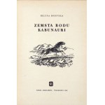 BOBIŃSKA Helena - Zemsta rodu Kabunauri. Ilustrował Edmund Bartłomiejczyk. Warszawa 1966. Nasza Księgarnia. 8, s. 187, [...