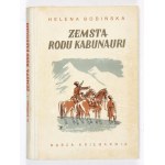 BOBIŃSKA Helena - Zemsta rodu Kabunauri. Ilustrował Edmund Bartłomiejczyk. Warszawa 1966. Nasza Księgarnia. 8, s. 187, [...