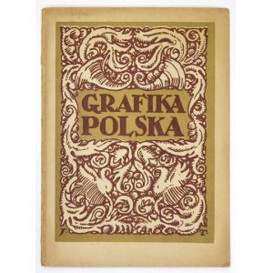 GRAFIKA Polska. Miesięcznik poświęcony sztuce graficznej. R. 1, z. 4: XI 1921.