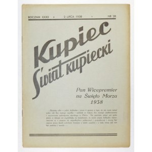 KUPIEC-Świat Kupiecki. R. 32, nr 28: 2 VII 1938