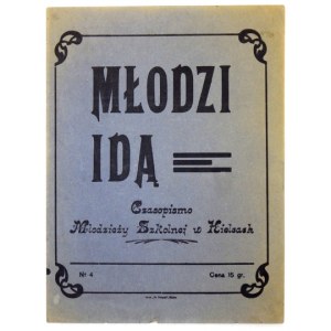 Młodzi Idą. Czasopismo Młodzieży Szkolnej w Kielcach. R.2, nr 4: 20 X 1934