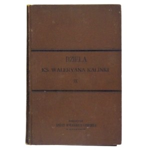 KALINKA Waleryan - Konstytucya Trzeciego Maja.Dzieła, t. 9