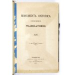 MONUMENTA historica dioeceseos wladislaviensis. [Zesz.] 11-25. Włocławek 1891-1912. Sumptibus Seminarii Dioeceaani....