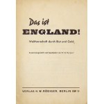 REIPERT Fritz - Das ist England! Weltherrschaft durch Blut un Gold. Zusammengestelt und bearbeitet von ... Berlin [...