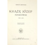 ASKENAZY Szymon - Książę Józef Poniatowski 1763-1813. Wyd. IV przejrzane i poprawione. Warszawa 1922. Inst. Wyd....