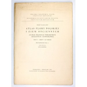MĄDALSKI J. – Atlas flory polskiej ... T. 6, z. 5