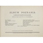 ULATOWSKI R[oman] S[tefan] - Album Poznania. 15 heliotypjowych plansz. Według zdjęć art. fot. ... Kraków [192-?]...