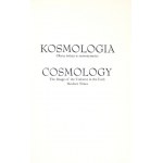 [KATALOG]. Muzeum Uniwersytetu Jagiellońskiego w Krakowie. Kosmologia. Obraz świata w nowożytności. Kraków [...