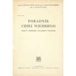 OLCZAK Stanisław Jerzy, JĘDREJEK Władysław, WIATER Wacław - Poradnik cieśli wiejskiego....