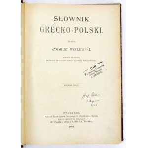 WĘCLEWSKI Zygmunt - Słownik grecko-polski. Wyd. V. Warszawa 1905. Nakład Towarzystwa Akcyjnego S....