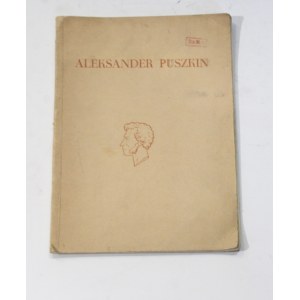 Aleksander Puszkin, Przewodnik po wystawie jubileuszowej 1799 – 1949 [katalog]