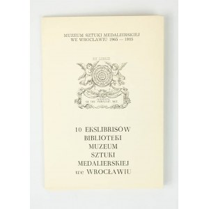10 Exlibrisów Biblioteki Muzeum Sztuki Medalierskiej we Wrocławiu, projekty ekslibrisów Ryszard Mrula, 1985r.