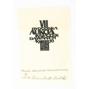 [PROJEKT] Bronisław NOWICKI - Projekt drzeworytu okolicznościowego VII Bydgoska Aukcja Książek Dawnych 1976r.