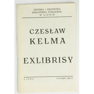 [Katalog wystawy] Czesław Kelma EXLIBRISY, Lipno styczeń 1980r.