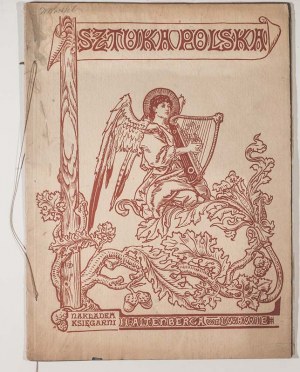 DĘBICKI Stanisław (1866 - 1924), SZTUKA POLSKA - okładka zeszytu XI