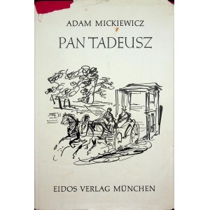 MICKIEWICZ Adam - PAN TADEUSZ Ilustracje UNIECHOWSKI wersja niemieckojęzyczna
