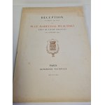 RECEPTION A L'HOTEL DE VILLE DE M.LE MARECHAL PILSUDSKICHEF DE L'ETAT POLONAIS LE 5 FEVRIER 1921