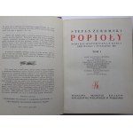 ŻEROMSKI Stefan- POPIOŁY Tom I-II (w 1 wol) Pierwsze wydanie ilustrowane MORTKOWICZ