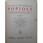 ŻEROMSKI Stefan- POPIOŁY Tom I-II (w 1 wol) Pierwsze wydanie ilustrowane MORTKOWICZ