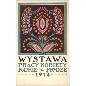 Gramatyka-Ostrowska G. - Wystawa pracy kobiety polskiej w Pradze, 1912
