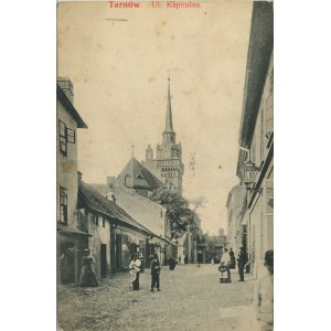 Tarnów - ul. Kapitulna, ok. 1910