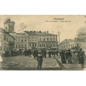 Przemyśl - Plac na Bramie, 1907