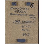 Mikołaj Kochanowski, DWA KWADRATY, 1967