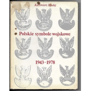 Polskie symbole wojskowe 1943-1978, Kazimierz Madej