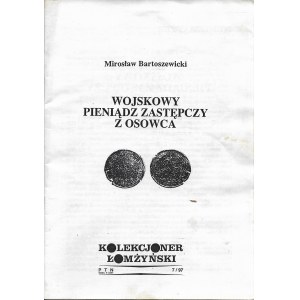 Wojskowy pieniądz zastępczy z Osowca - reprint