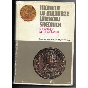 Moneta w kulturze wieków średnich, Ryszard Kiersnowski, Państwowy Instytut Wydawniczy